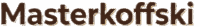 Masterkoffski